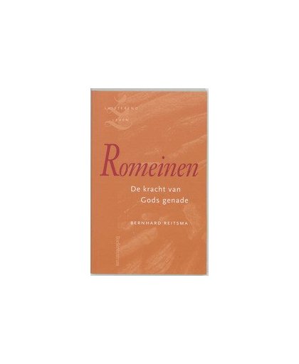 Romeinen. de kracht van Gods genade, Reitsma, B., Paperback