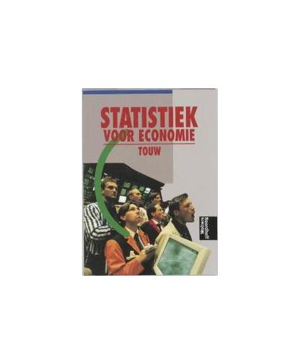 Statistiek voor economie. Touw, Paul, Paperback