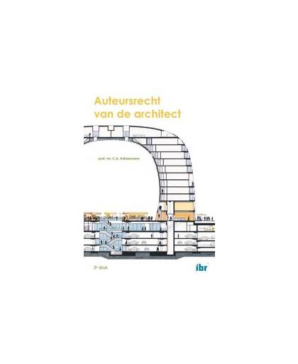 Auteursrecht van de architect. C.A. Adriaansens, Paperback