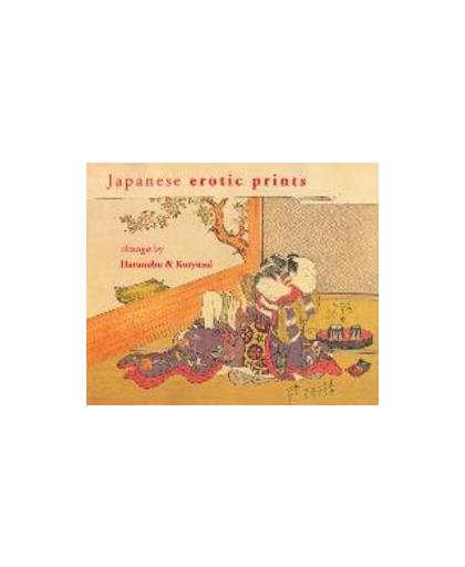 Japanese erotic prints. Shunga by Harunobu and Koryusai, Klompmakers, I., Paperback