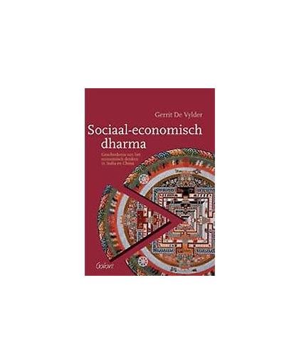 Sociaal-economisch dharma. geschiedenis van het economisch denken in India en China, Gerrit De Vylder, onb.uitv.