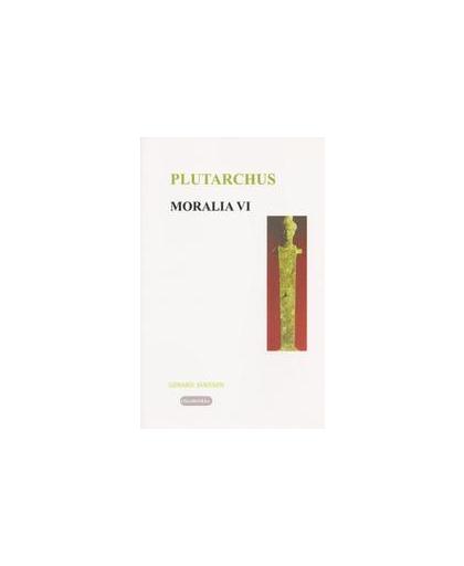 Moralia: VI Politiek en Filosofie. politiek en filosofie, Plutarchus, Paperback