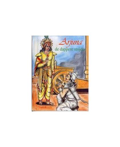 Arjuna. de dappere strijder, Visser, C., Hardcover