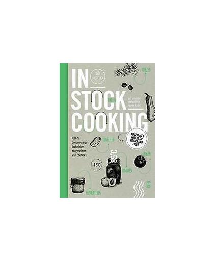Instock cooking. zet voedselverspilling op de kaart, Van Scheijen, Charlot, Hardcover