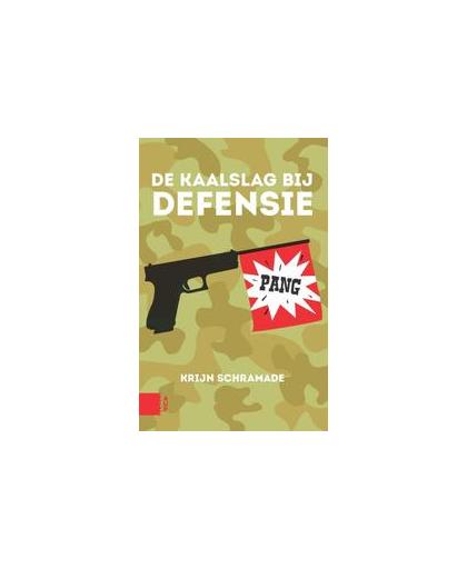 De kaalslag bij Defensie. een amper inzetbare krijgsmacht door visieloze politiek en bezuinigingen, Schramade, Krijn, Paperback