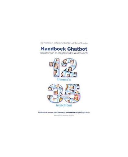 Handboek Chatbot. toepassingen en mogelijkheden van Chatbots; 12 thema's en 35 inzichten, KIRC, Paperback