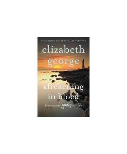 Afrekening in bloed. George, Elizabeth, Paperback