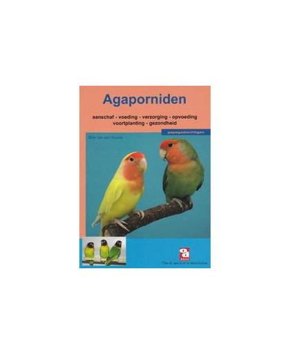 Agaporniden. aanschaffen, houden en verzorgen van dwergpapegaaien, Van den Abeele, Dirk, Paperback