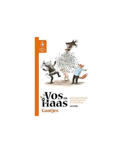 Ik leer lezen met Vos en Haas - Ik lees als Haas - Gaatjes. Vanden Heede, Sylvia, Hardcover