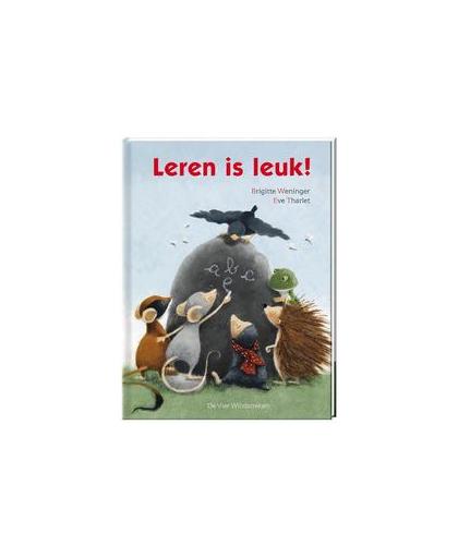 Leren is leuk!. Weninger, Brigitte, Hardcover