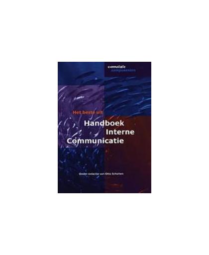 Het beste uit... Handboek Interne Communicatie. een selectie van artikelen, Paperback