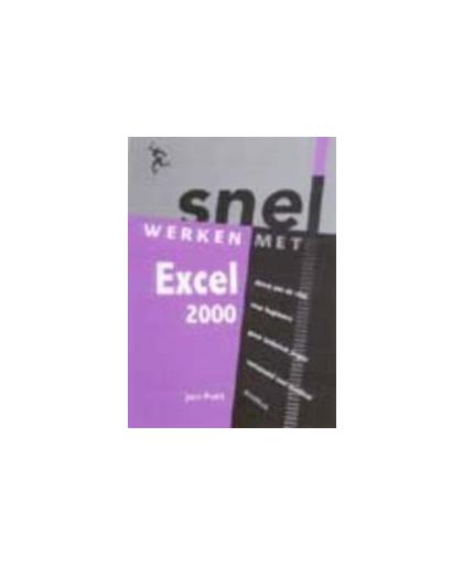 Snel werken met Excel 2000. Pott, Jan, Paperback