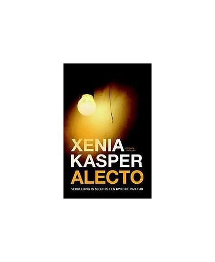 Alecto. vergelding is slechts een kwestie van tijd, Xenia Kasper, Paperback