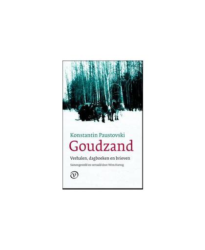 Goudzand. verhalen, dagboeken en brieven, Paustovskij, Konstantin, Hardcover