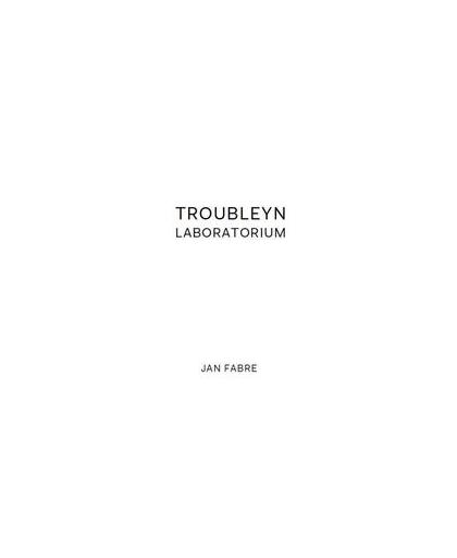 Jan Fabre. troubleyn / laboratorium, Van den Dries, Luk, Hardcover