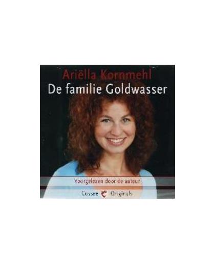 De familie Goldwasser. dubbel cd voorgelezen door Ariëlla Kornmehl, Kornmehl, Ariëlla, onb.uitv.