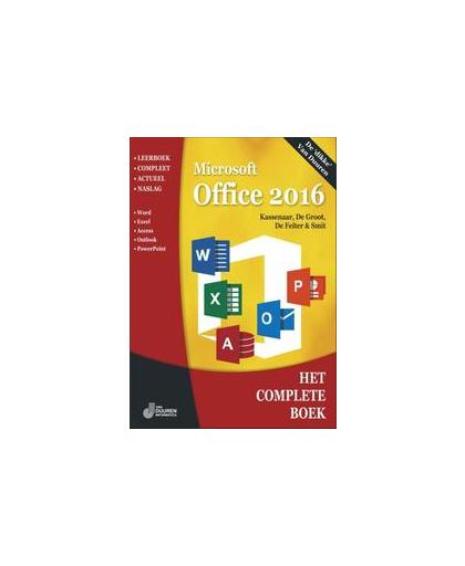 Het Complete Boek Office 2016. Smit, Ronald, Paperback