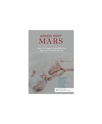 Essays over Mars. jongens, mannelijkheid en man worden in deze tijd, Van Creveld, Martin, Paperback