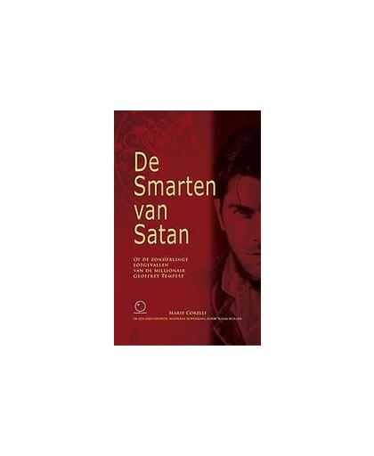 De smarten van Satan. of de zonderlinge lotgevallen van de millionair Geoffrey Tempest, Marie Corelli, Paperback
