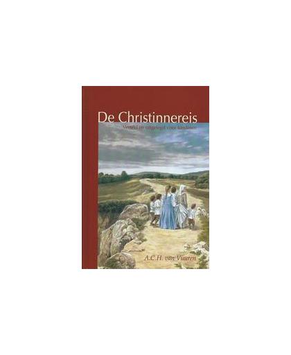 De Christinnereis. verteld en uitgelegd voor kinderen, John Bunyan, Hardcover