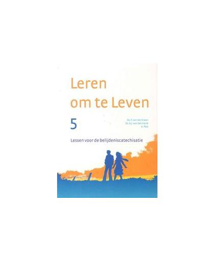 Leren om te leven: 5. P. van der Kraan, Hardcover