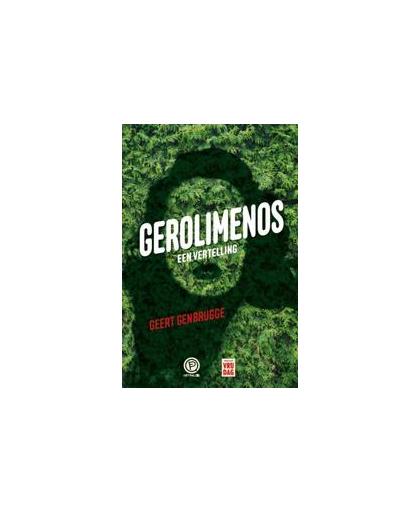 Gerolimenos. een monoloog, Genbrugge, Geert, Paperback