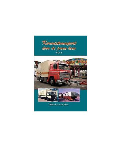 Kermistransport door de jaren heen. boek 2, Van der Sluis, Marcel, Paperback