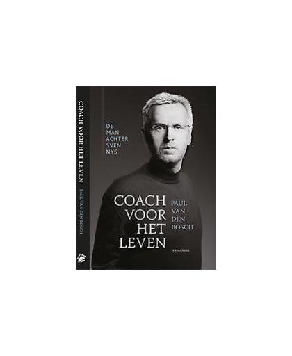 Coach voor het leven. Paul Van Den Bosch, Van Den Bosch, Paul, Paperback