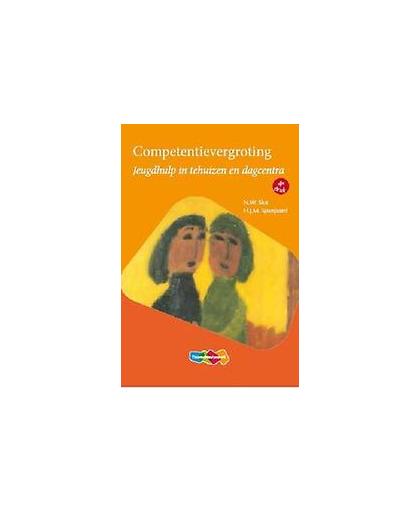 Competentievergroting. jeugdhulp in tehuizen en dagcentra, Spanjaard, Han, Paperback
