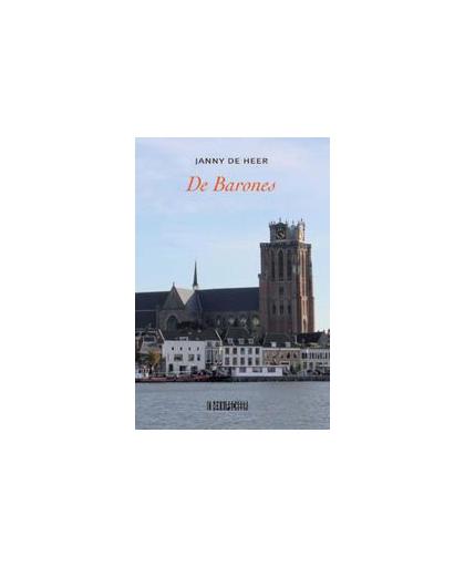 De barones. roman gebaseerd op het leven van Mijntje Bezemer, Janny de Heer, Paperback