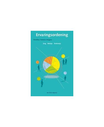 Ervaringsordening. zorg, welzijn, onderwijs, Timmers-Huigens, Dorothea, Paperback