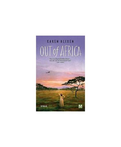 Out of Africa. Karen Blixen, Paperback
