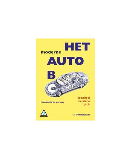 Het moderne auto ABC. constructie en werking, Trommelmans, J., Paperback
