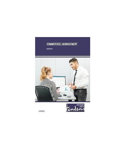 Commercieel management: Ondernemer horeca: Werkboek. Barend Bakkenes, Paperback