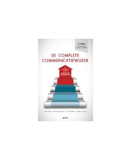 De complete communicatiewijzer. in 4 stappen naar duidelijke communicatie, Sarah Auman, Paperback