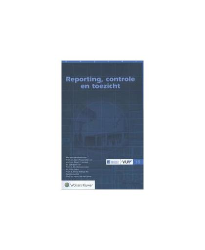 Reporting, controle en toezicht. verslag van het Congres 'Reporting, controle en toezicht' gehouden op 18 juni 2015 in de Aula van de Vrije Universiteit Amsterdam, Schoenmaker, Dirk, Paperback