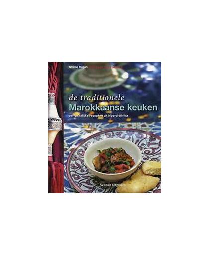 De traditionele Marokkaanse keuken. verrukkelijke recepten uit Noord-Afrika, Ghillie Basan, Paperback