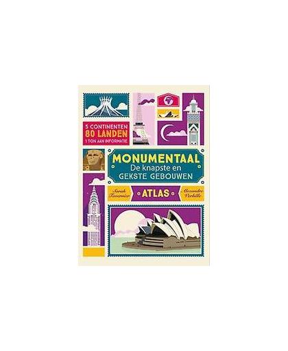 Monumentaal. de knapste en gekste gebouwen - Atlas -, Verhille, Alexandre, Hardcover