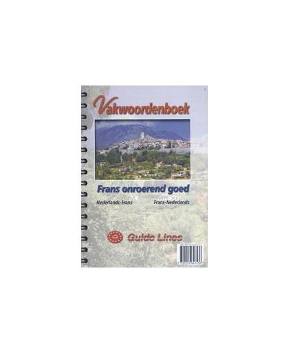 Vakwoordenboek: Frans onroerend goed. Nederlands-Frans / Frans-Nederlands, P.L. Gillissen, Paperback