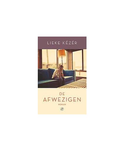 De afwezigen. roman, Lieke Kézér, Paperback