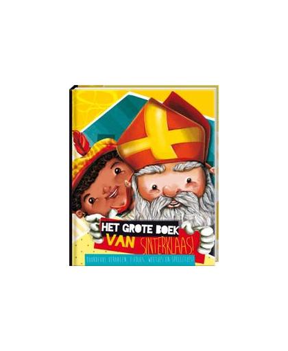 Het grote boek van Sinterklaas. boordevol verhalen, liedjes, weetjes en spelletjes!, Schrever, Rikky, Hardcover