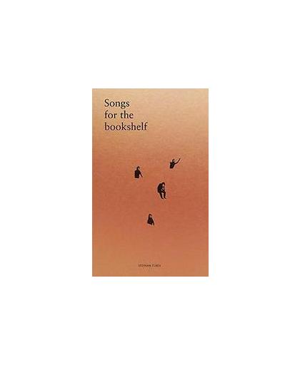 Songs for the bookshelf. Tubex, Stefaan, Luisterboek