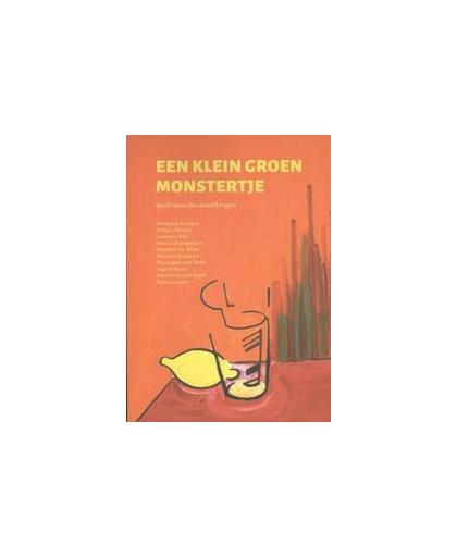 Een klein groen monstertje. Verfrissende vertellingen, Wouter de Vries, Paperback