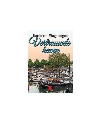 Vertrouwde haven. grote letter uitgave, Wageningen, Gerda van, Hardcover