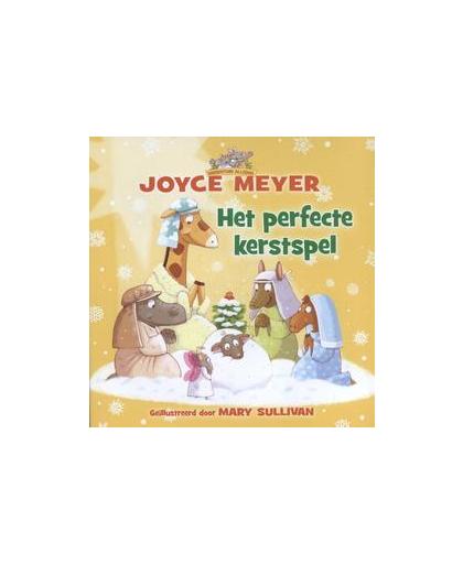 Het perfecte kerstspel. Meyer, Joyce, Hardcover