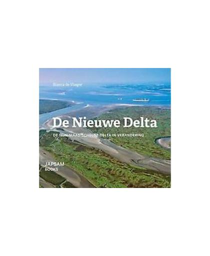 De Nieuwe Delta. de Rijn-Maas-Schelde Delta in verandering, De Vlieger, Bianca, Paperback