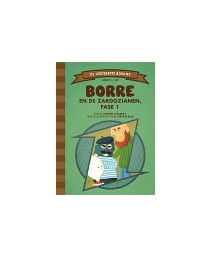 Borre en de Zardozianen: fase 1. Jeroen Aalbers, Hardcover