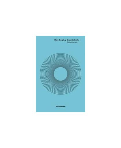 Onze Nietzsche. catechismen, Marc Kregting, Paperback