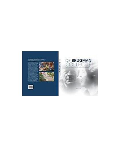 De Brugman collectie. Van der Kolk, Jan, Hardcover