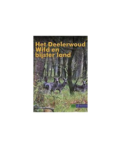 Het Deelerwoud. wild en bijster land, Martien Frijns, Paperback